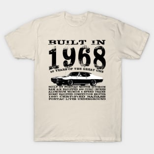 Since 1968 T-Shirt